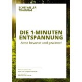 Die 1-Minuten Entspannung mit Othmar Scheiwiller